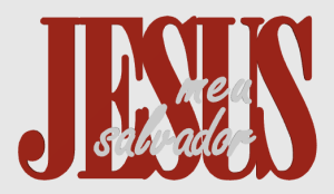 Placa Decorativa “Jesus Meu Salvador”